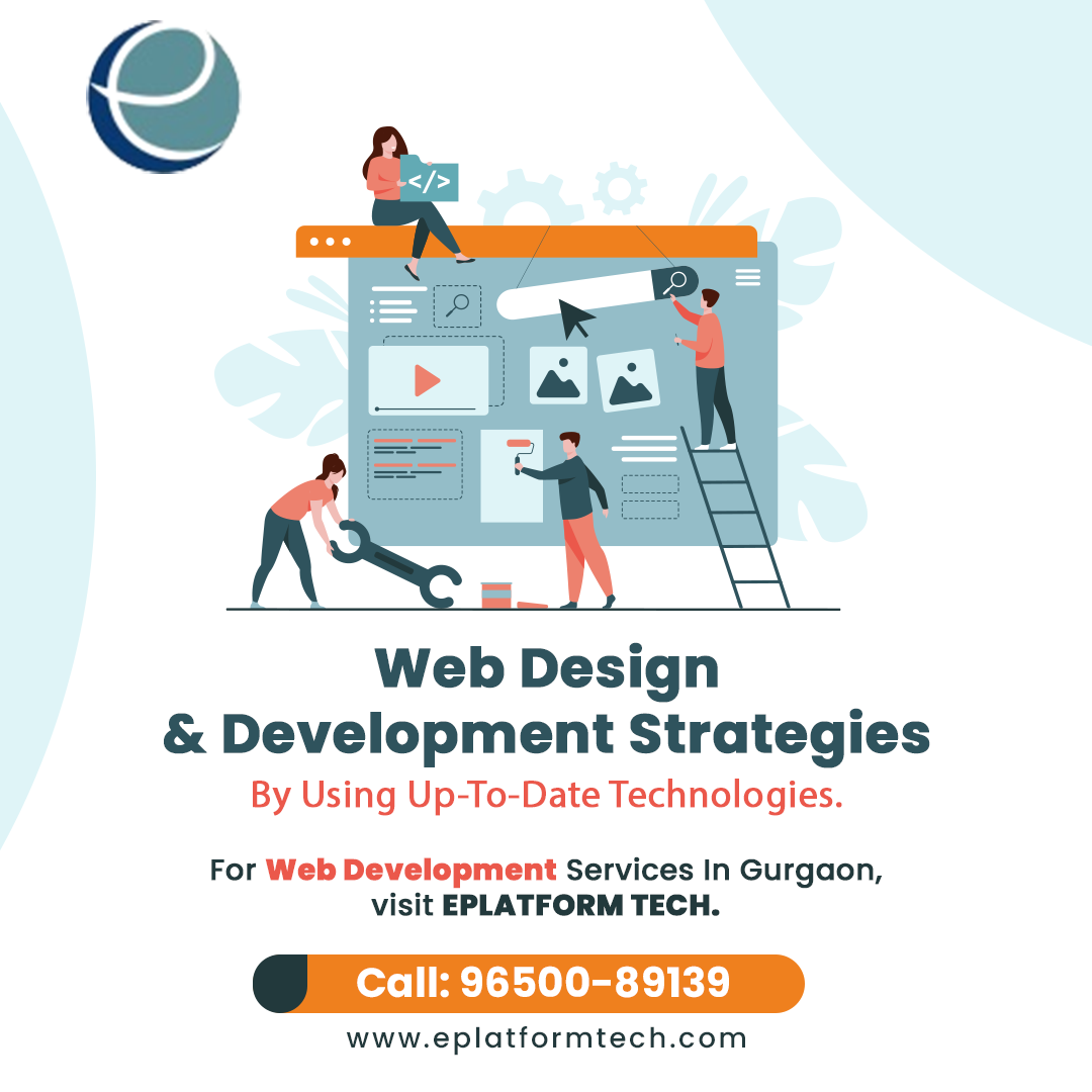 Best web designing and web development services in Guru-gram- Eplatformtech