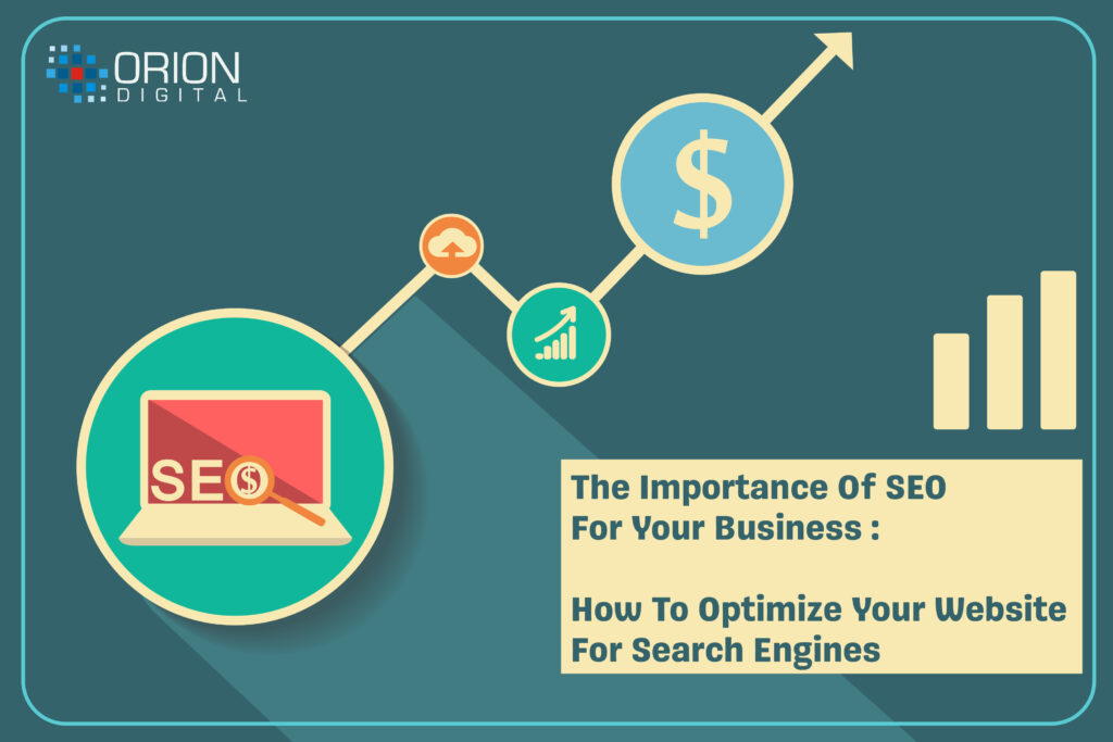 The Importance of SEO for Your Business