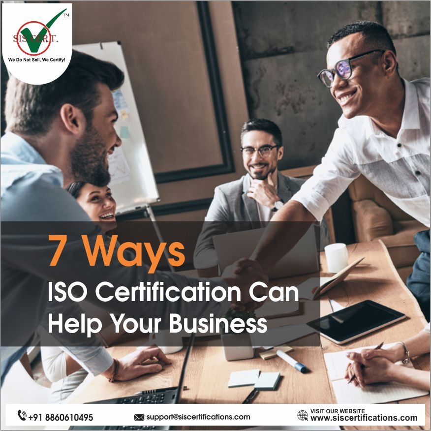  7 Ways ISO Certification Can Help Your Business