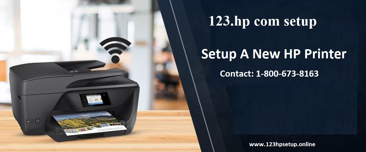 123.hp com setup –Guide to setup new HP Printer