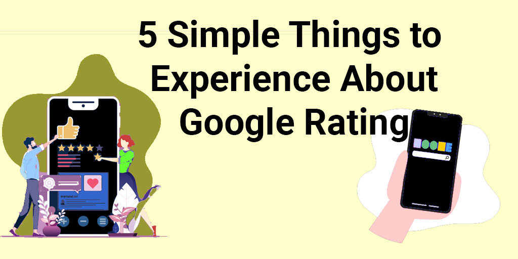 5 Simple Things to Experience about Google Play Ratings