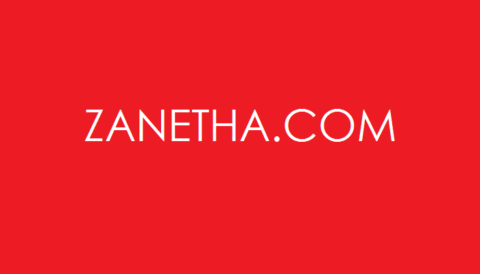Zanetha.Com – Pusat Bebagai Macam Informasi