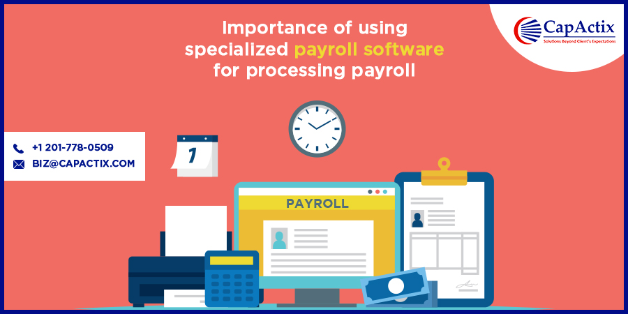 10 Benefits of Using Specialised Payroll Processing Software