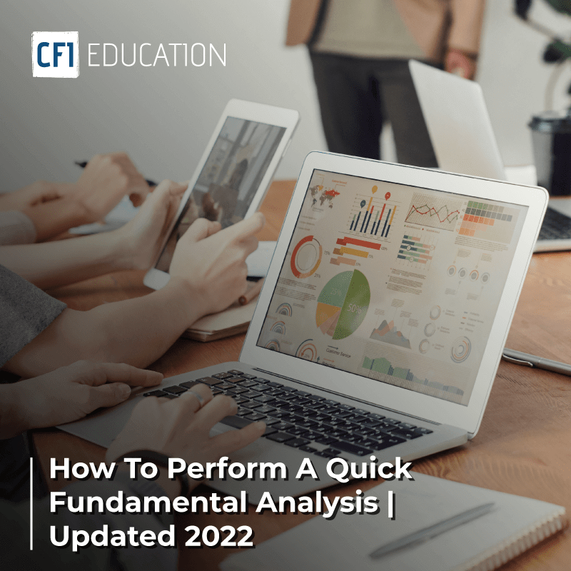 How To Perform A Quick Fundamental Analysis | Updated 2022