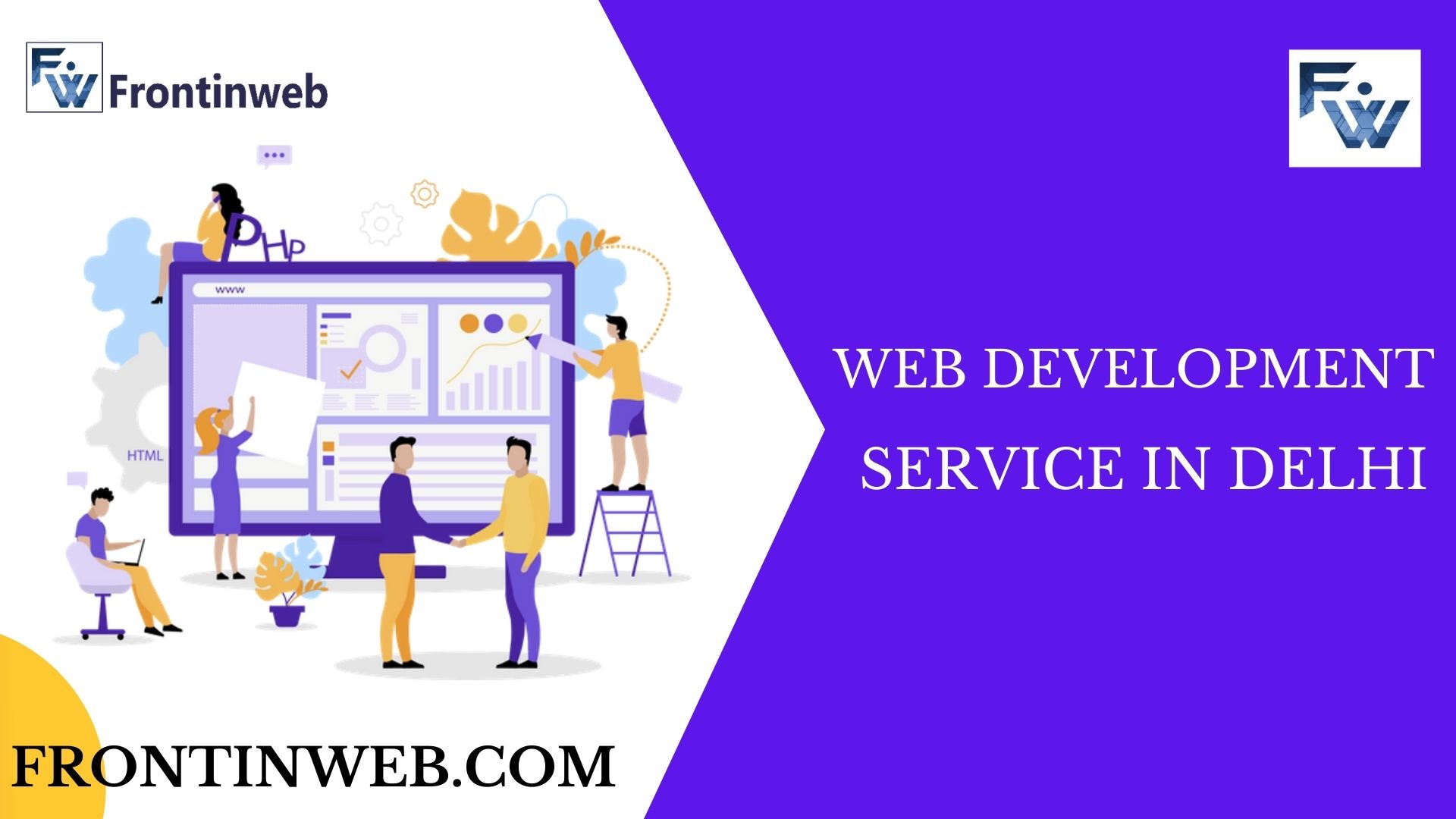 Web Development Service in Delhi by Frontinweb - Be fast