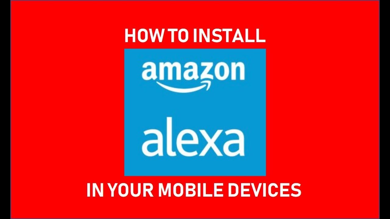 How to Download Alexa App?