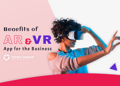 How AR and VR Applications will Transform Business in 2019