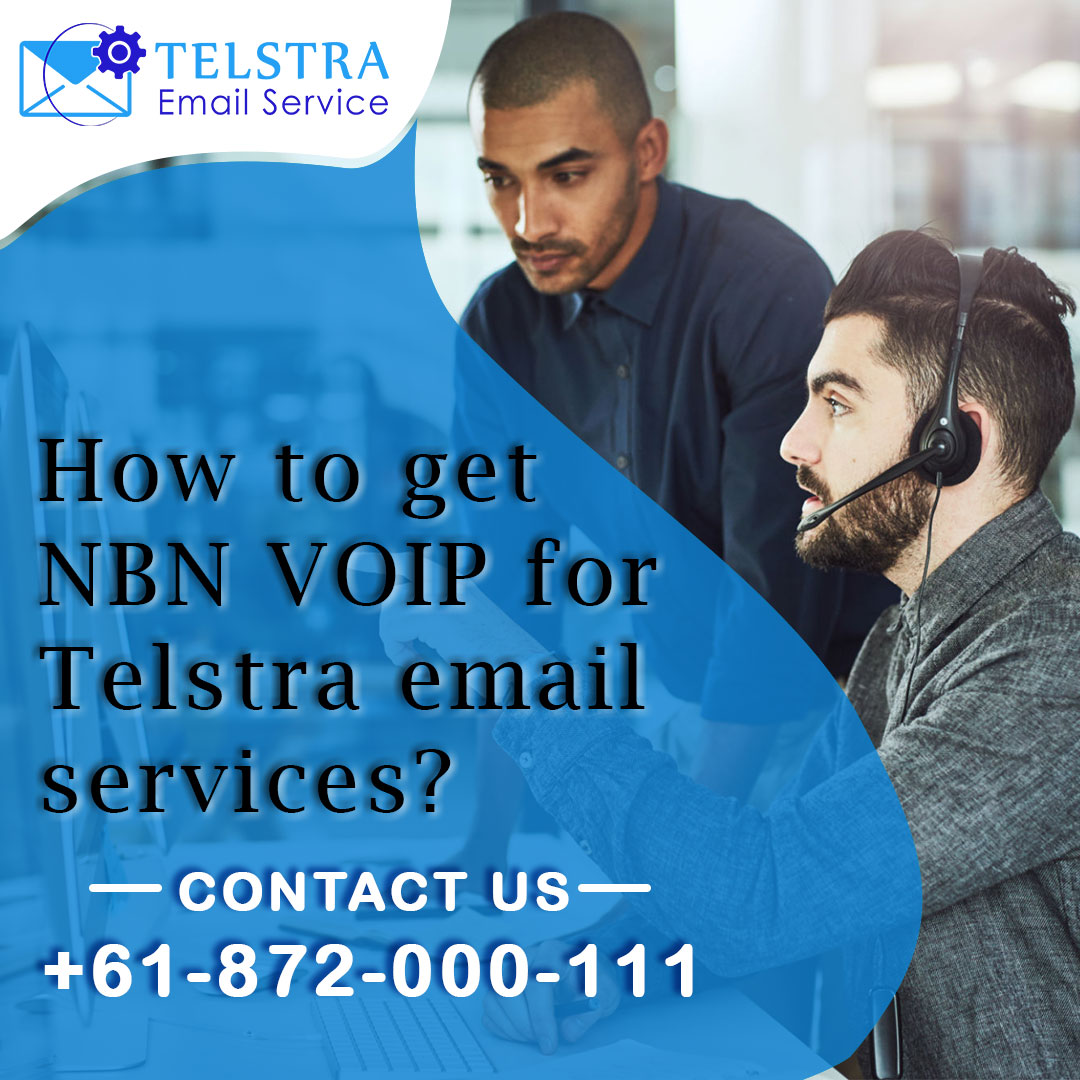 How to get NBN VOIP for Telstra email services?