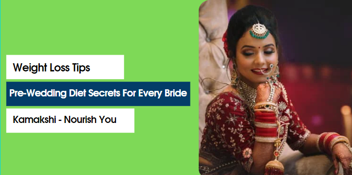 Best Dietician Tips: Pre-Wedding Diet Secrets For Every Bride