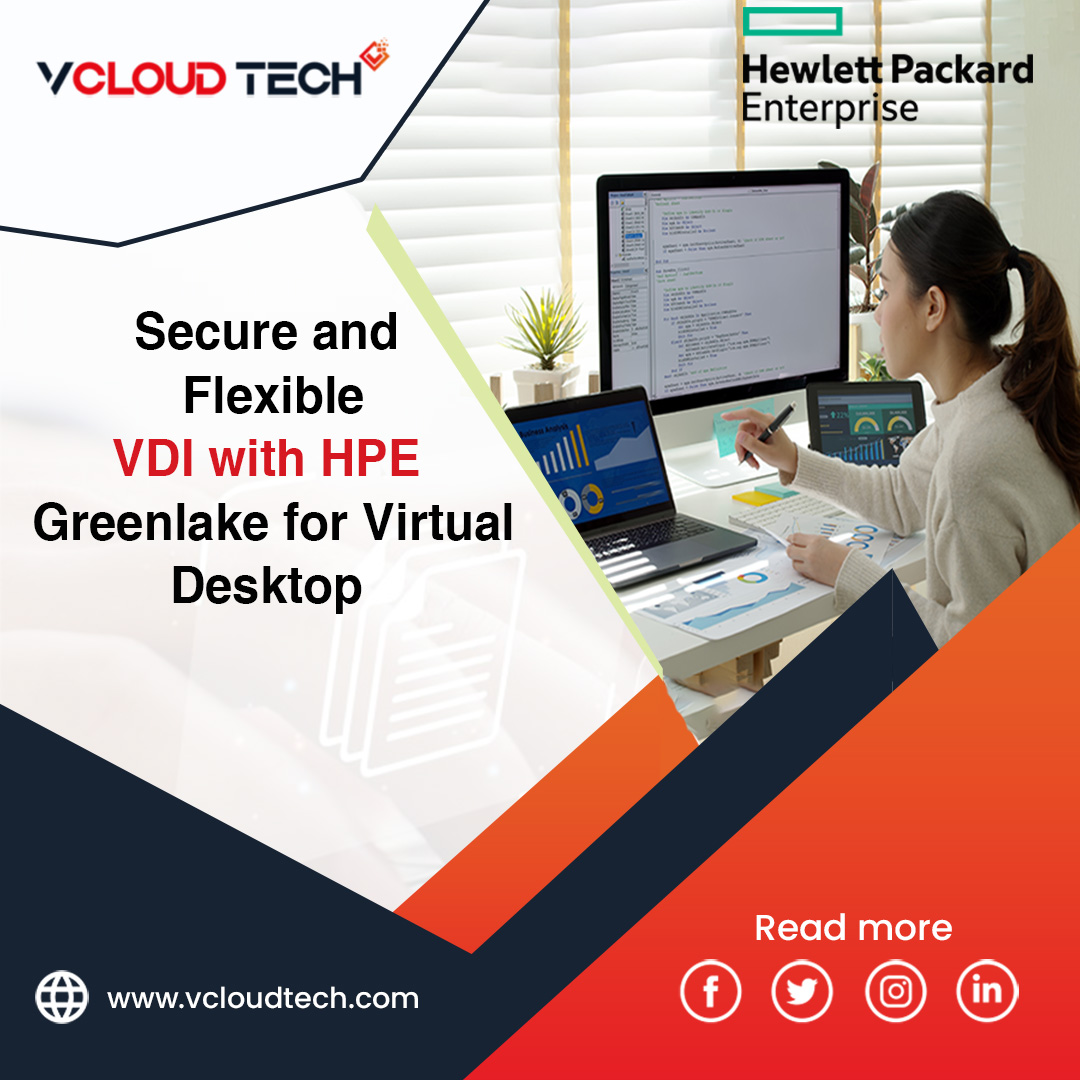 Empowering a Distributed Workforce HPE GreenLake for Virtual Desktop - vCloud Tech