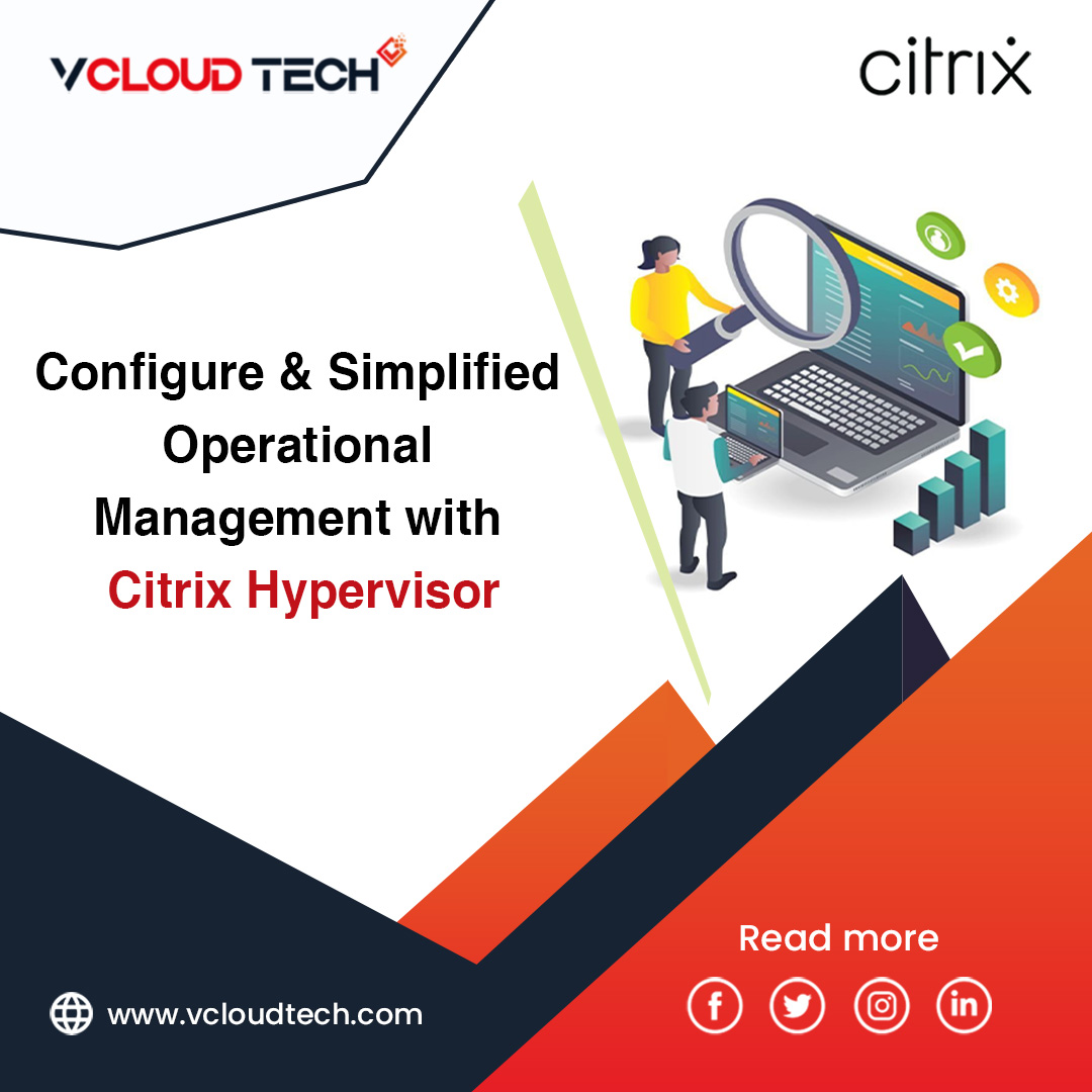 Citrix Hypervisor - Virtualization Management - vCloud Tech