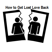 How to Get Lost Love Back