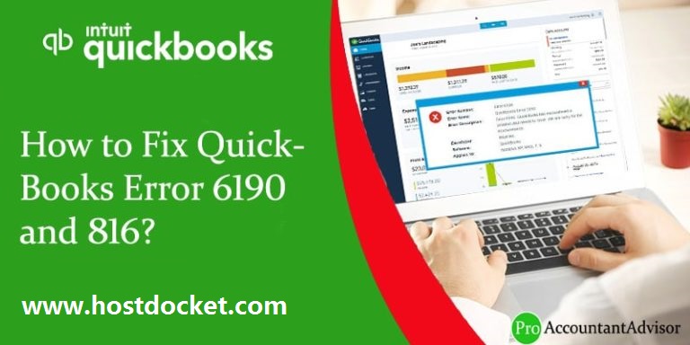 How to Troubleshoot the QuickBooks Error 6190 and 816?