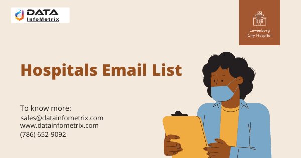 Hospitals Email List
