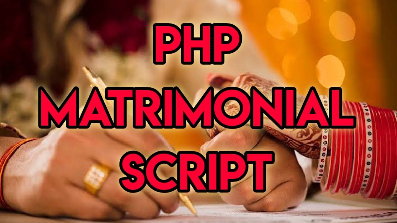 Matrimonial script in India