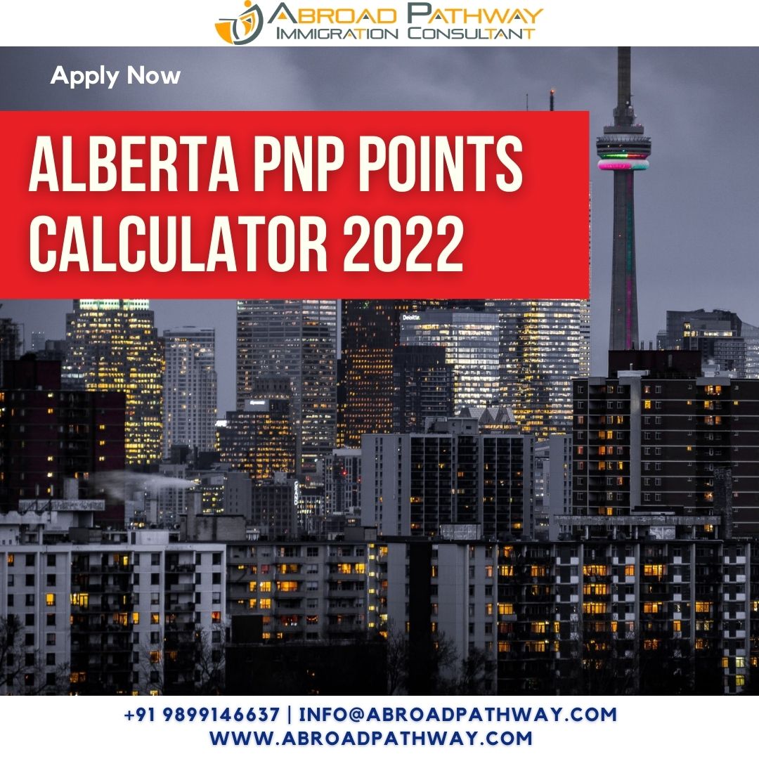 Alberta PNP Points Calculator 2022 | Canada AINP Points System