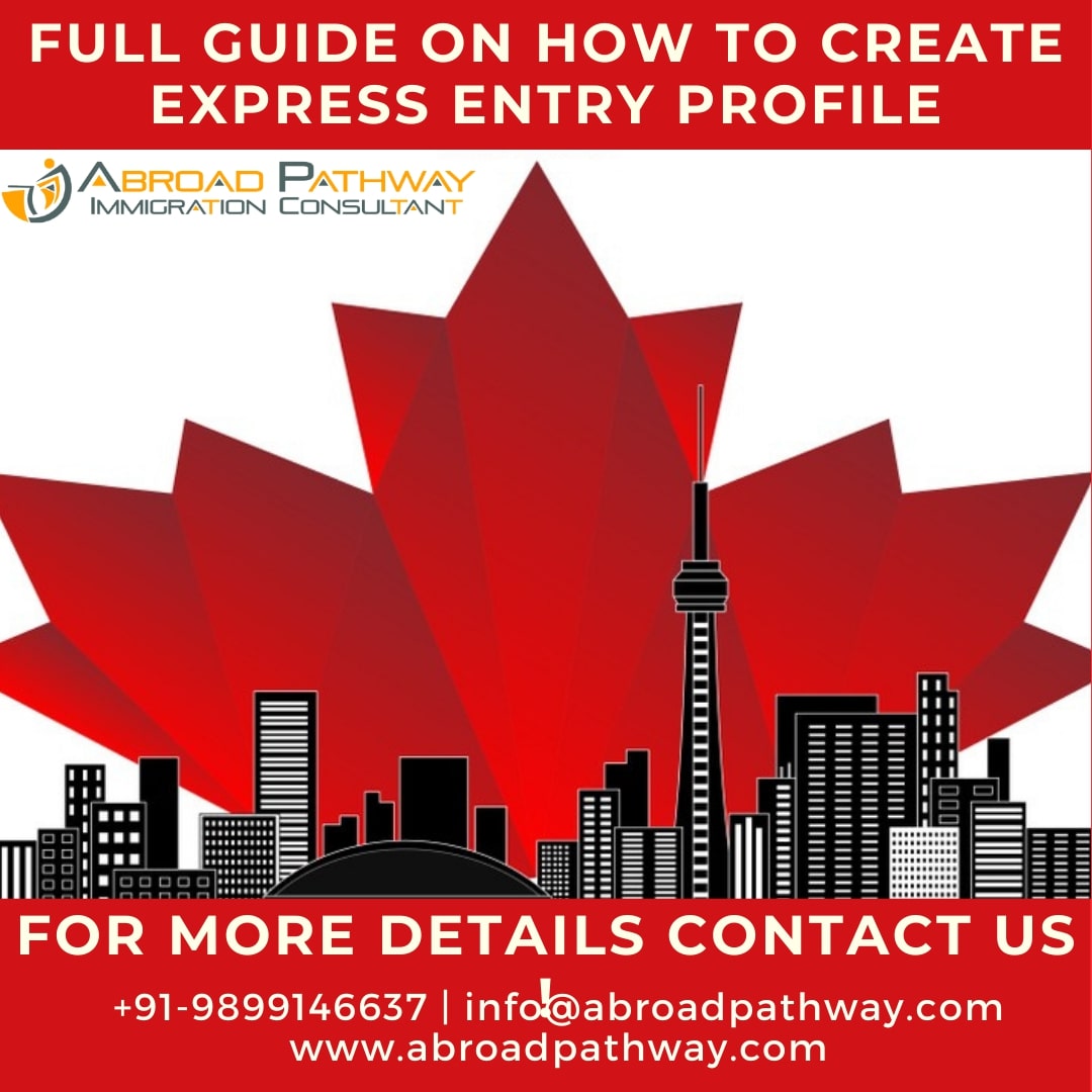 How to create Canadian Express Entry profile 2021
