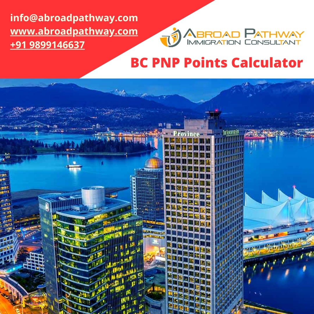 BC PNP Points Calculator 2021-2022 | BC PNP Point Calculator CIC
