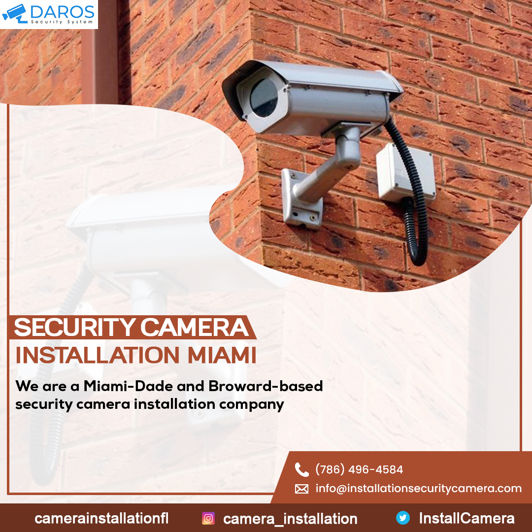 Security Camera Installation Miami