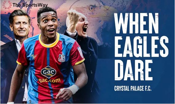CRYSTAL PALACE: Season Preview 2021-22