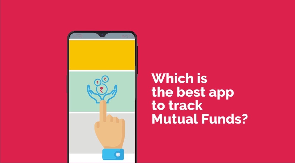 Which is the best app to track Mutual Funds?