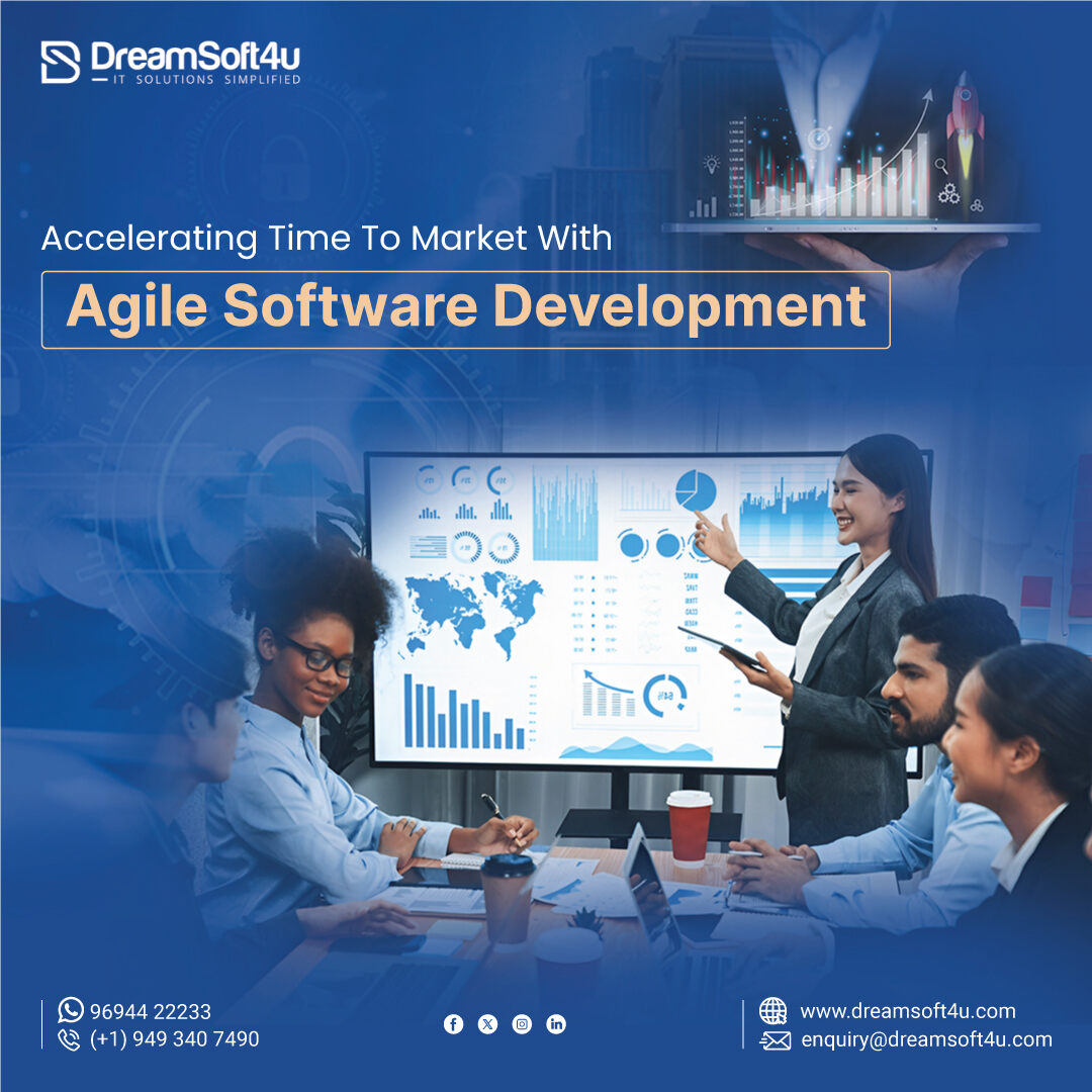 Accelerating Time To Market With Agile Software Development