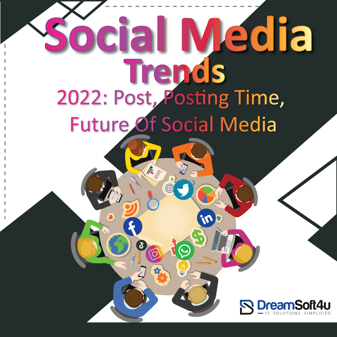 What Are The Big Social Media Trends In 2022?