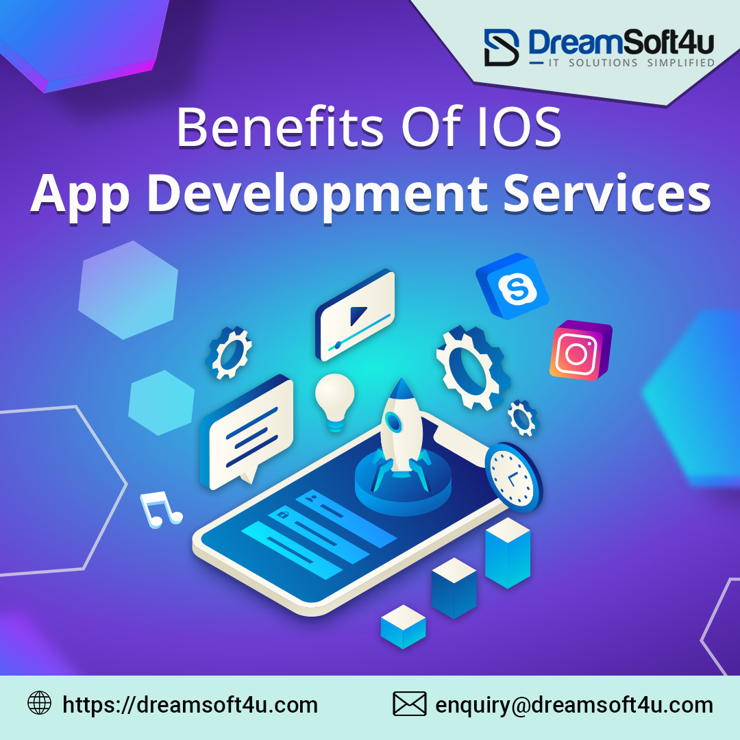 Benefits Of IOS App Development Services