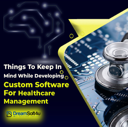  Custom Software For Healthcare Management