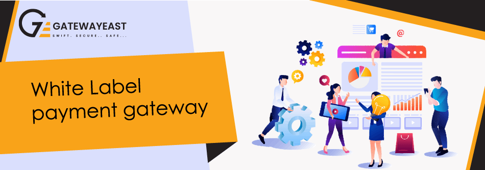 What Makes a Good White-Label Payment Gateway Great