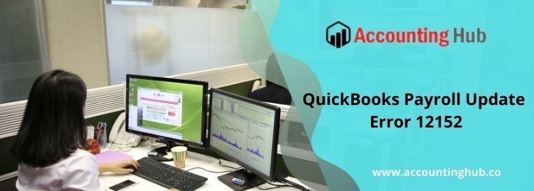 QuickBooks Payroll Update Error 12152