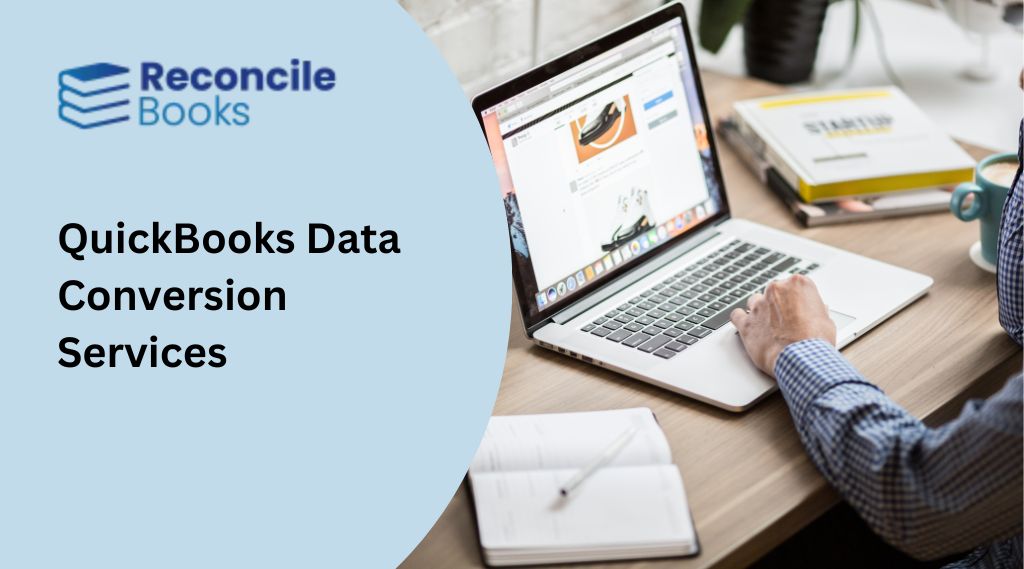 QuickBooks Data Conversion Services