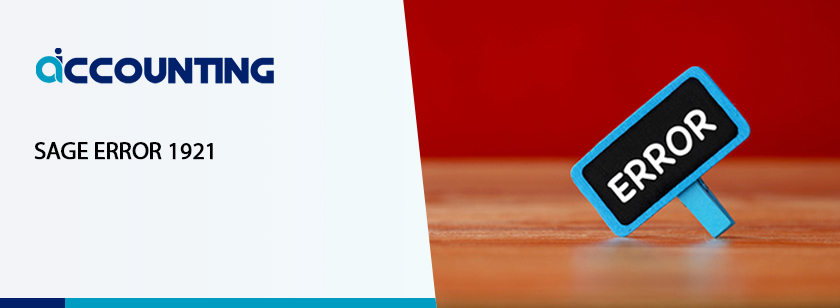 How to Troubleshoot Sage 1921 Error
