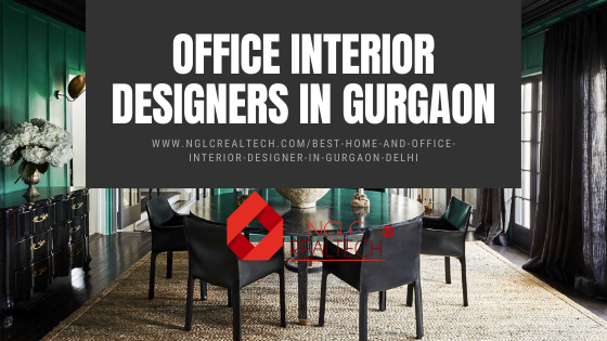 Top office interior designers in Gurgaon