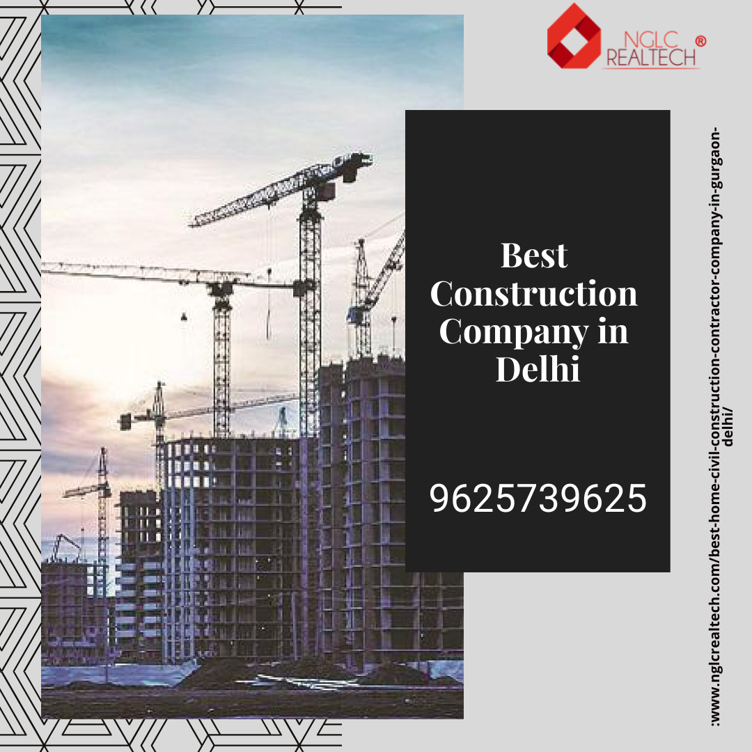 A New Construction Company InDelhi