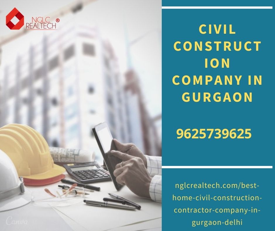 NGLC is the Top Civil construction company in Gurgaon