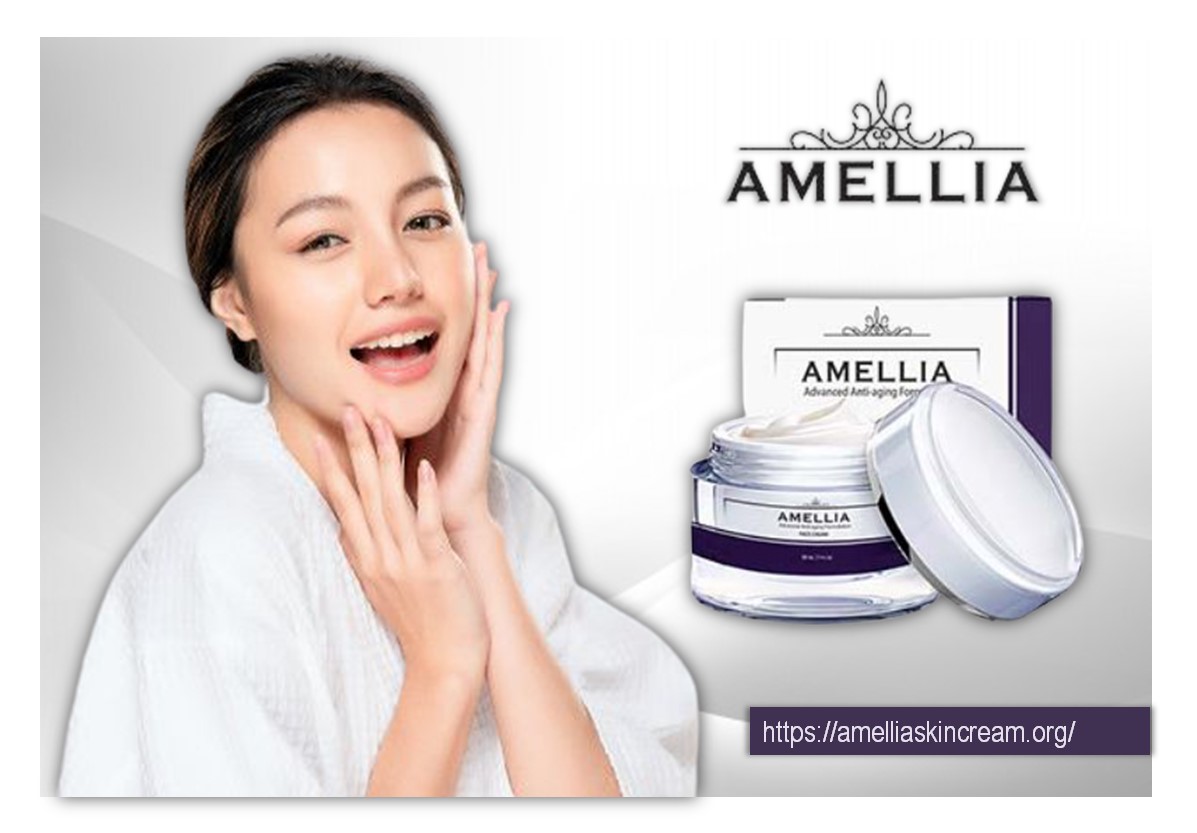 Amellia Skin Cream Could Improve Your Skin!