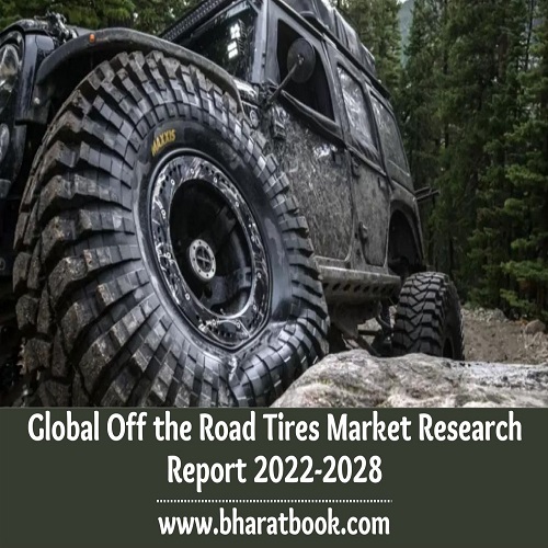 Global Off the Road Tires Market Size, Study, by Product, Application and Forecasts 2022-2028