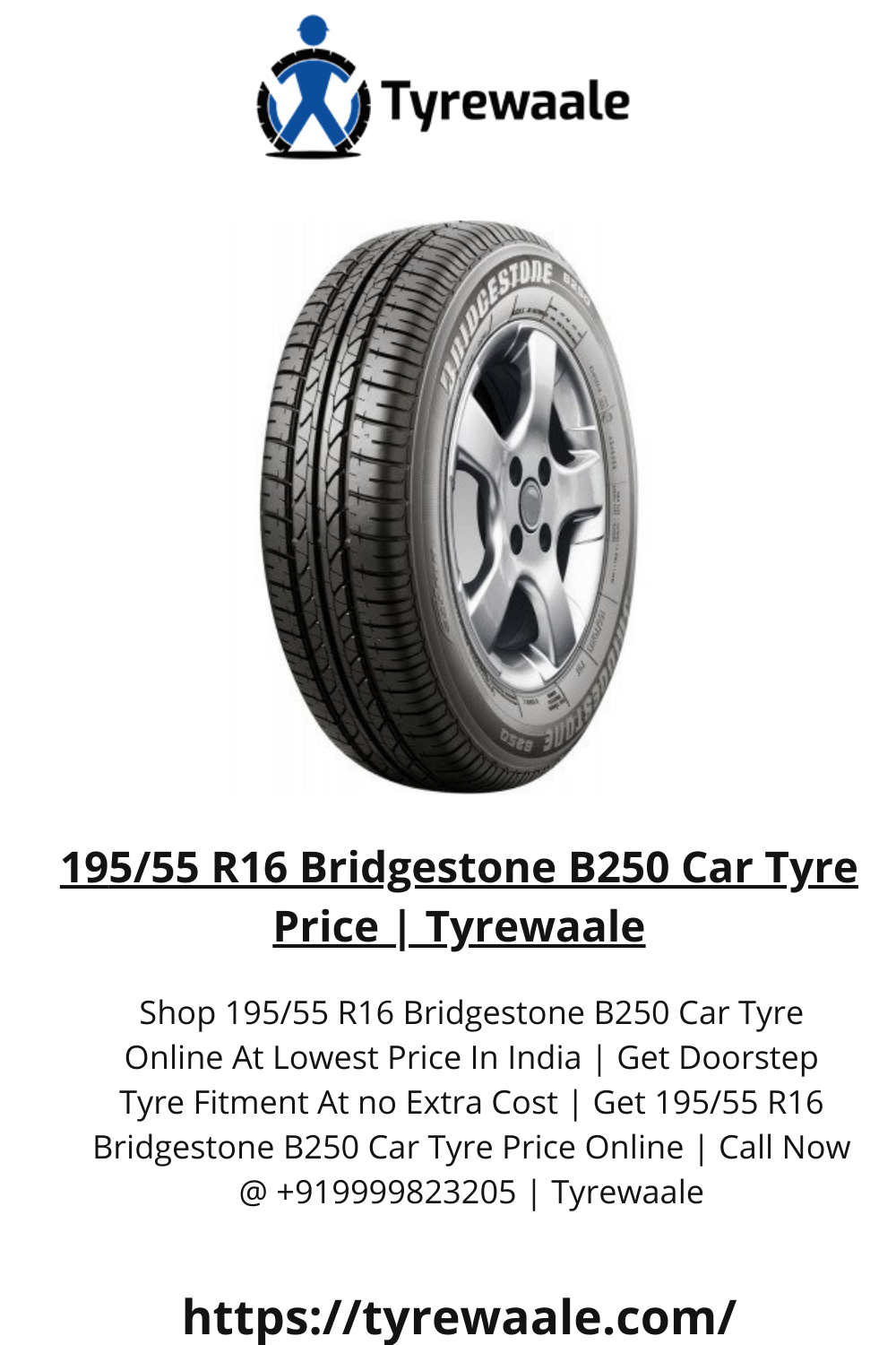 195/55 R16 Bridgestone B250 Car Tyre Price | Tyrewaale