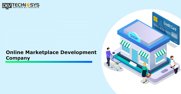 How To Develop Online Marketplace Platform in 2022?