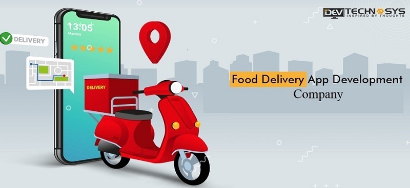 Top Food Delivery App Development Company - Dev Technosys