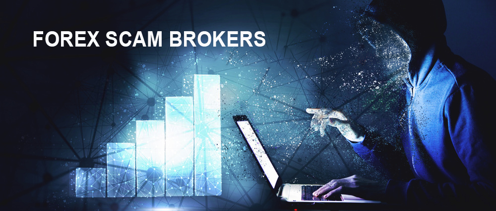 Forex Scam Brokers: How Can We Do Avoid Forex Scams?