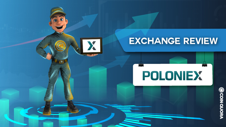 Poloniex Exchange Review 2021 – Everything You Should Know