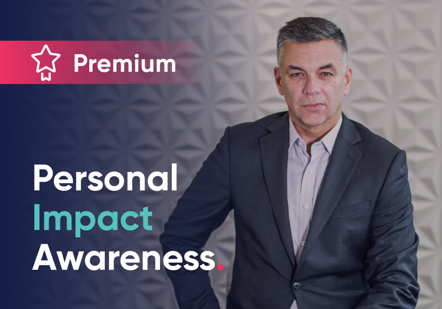 Personal Impact Awareness
