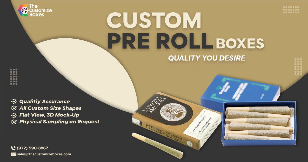 Top Custom Pre Roll Boxes