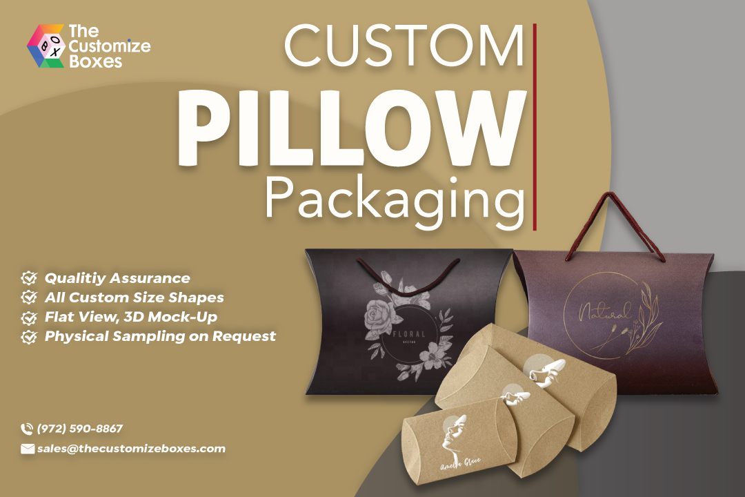 Best Custom Pillow Packaging Boxes