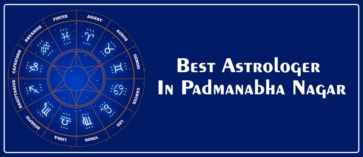 Best Astrologer in Padmanabha Nagar | Genuine Astrologer
