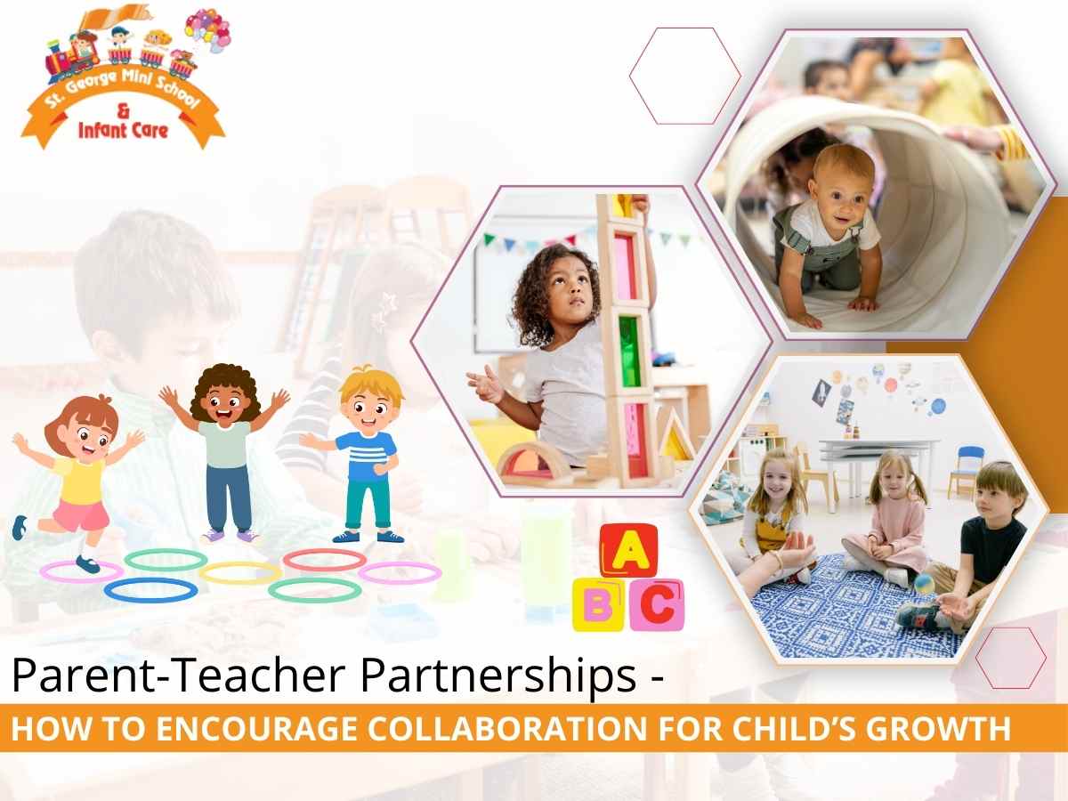 Parent-Teacher Partnerships - How to Encourage Collaboration for Child’s Growth
