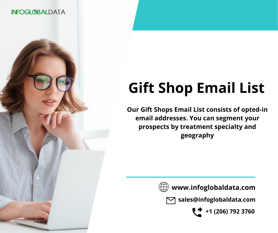 Get 100% Verified Gift Shop Email List From InfoGlobalData