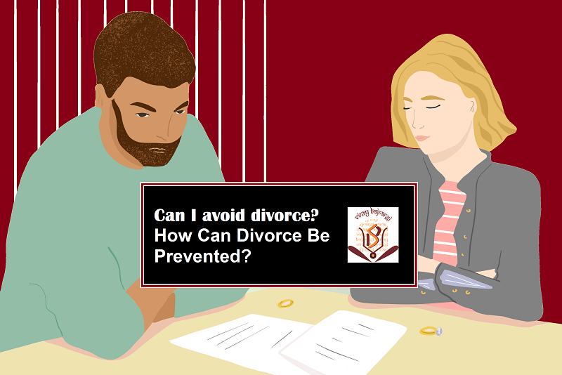Can I avoid divorce? How Can Divorce Be Prevented ?